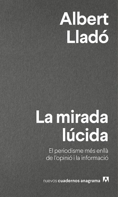 La mirada lúcida | 9788433916280 | Albert Lladó