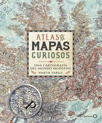 Atlas de mapas curiosos | 9788408165705 | Vargic, Martin