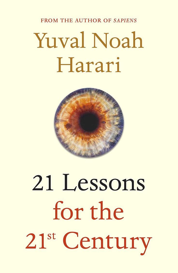 21 lessons for the 21 century | 9781787330870 | Yuval Noah Harari