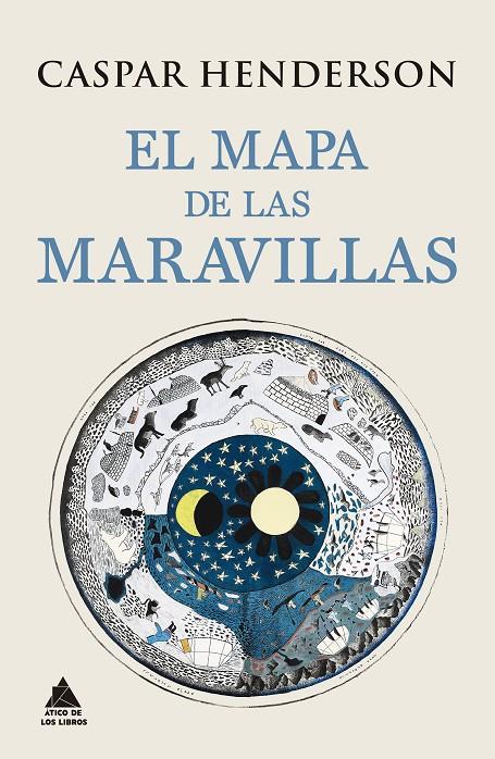 El mapa de las maravillas | 9788416222841 | Henderson, Caspar