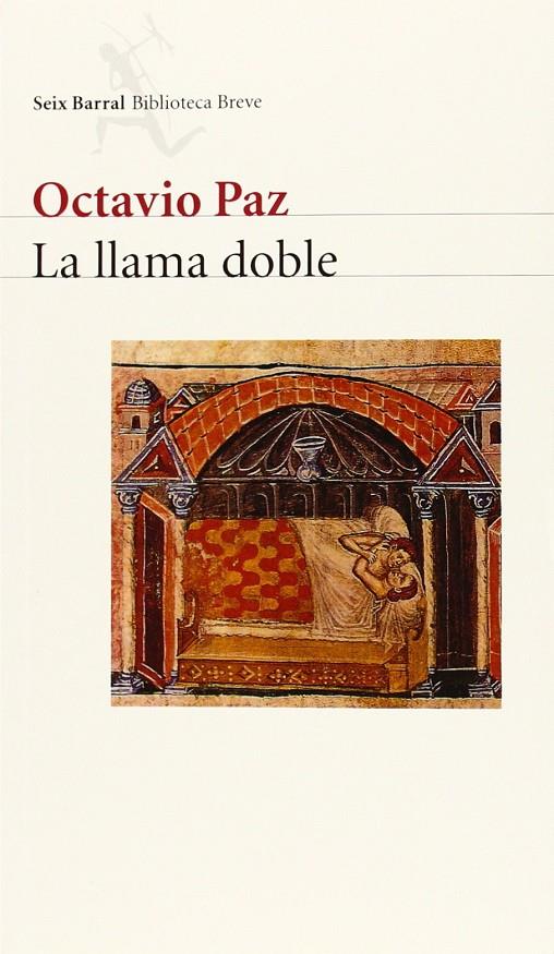 La llama doble | 9788432211119 | Octavio Paz