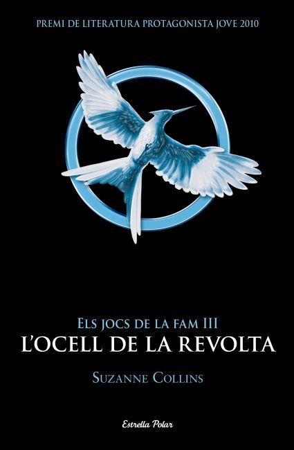 L ocell de la revolta | 9788499328058 | Suzanne Collins