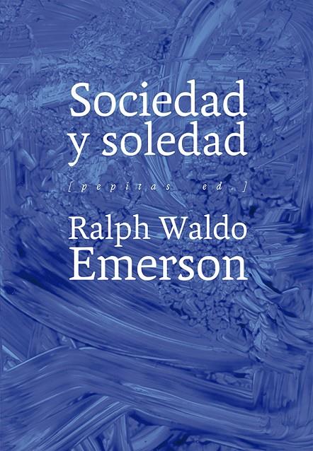 Sociedad y soledad | 9788417386320 | Ralph Waldo Emerson