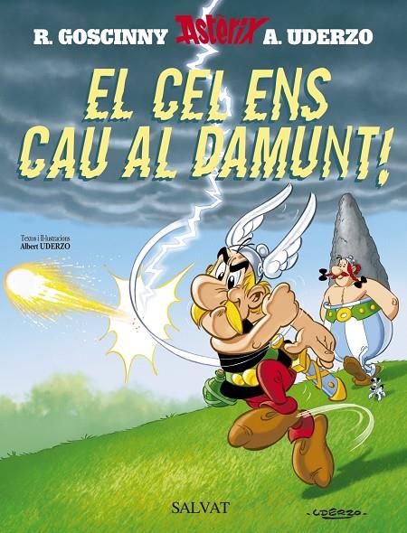 Astèrix. El cel se ns cau al damunt! | 9788434504073 | Uderzo, Albert