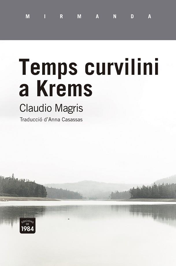 Temps curvilini a Krems | 9788416987962 | Magris, Claudio