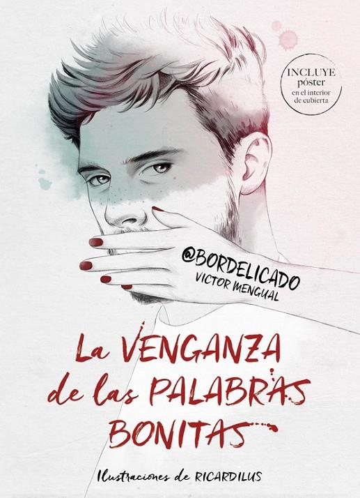 La venganza de las palabras bonitas | 9788490439036 | Mengual, Víctor