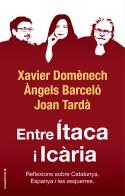 Entre Ítaca i Icària | 9788417541774 | Domènech, Xavier / Tardà, Joan / Barceló, Àngels