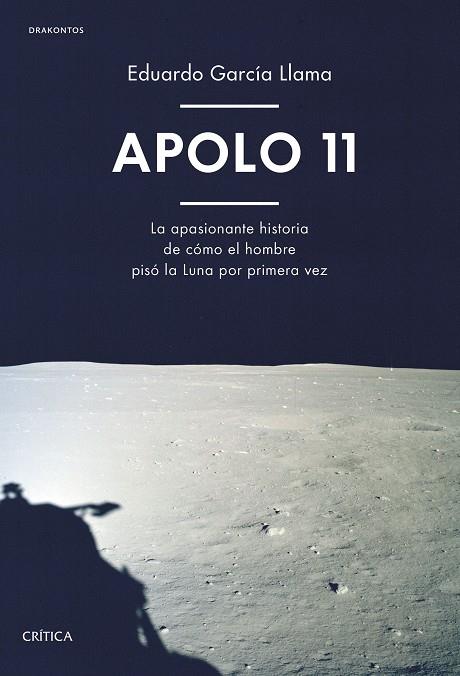 Apollo 11 | 9788491991281 | Eduardo García Llama