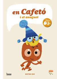 En cafetó i l aneguet | 9788416114269 | Mister Egg