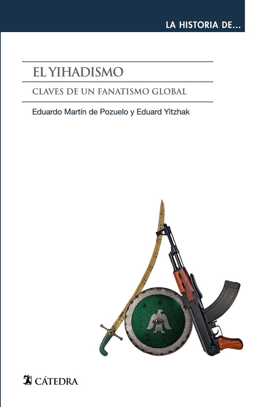 El yihadismo | 9788437643335 | Martin de Pozuelo, Eduardo / Yitzhak, Eduard