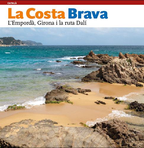 la Costa Brava CAT | 9788484780168 | Moix Puig, Llàtzer