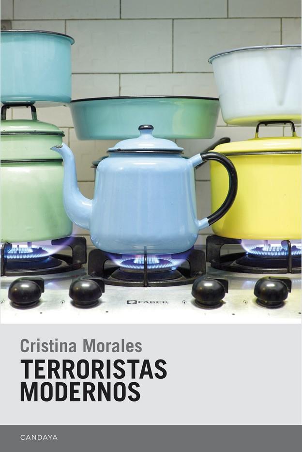 Terroristas modernos | 9788415934349 | Cristina Morales