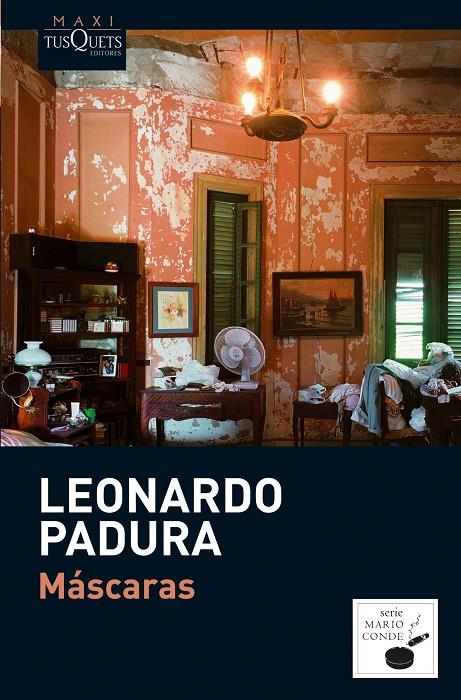 Máscaras | 9788483835975 | Leonardo Padura