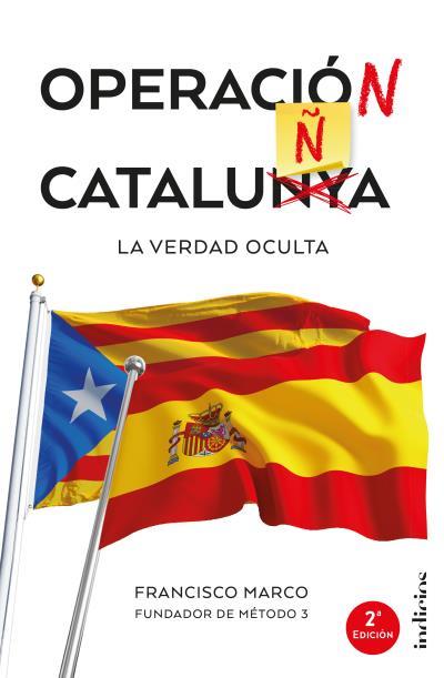 Operación Cataluña | 9788415732280 | Francisco marco