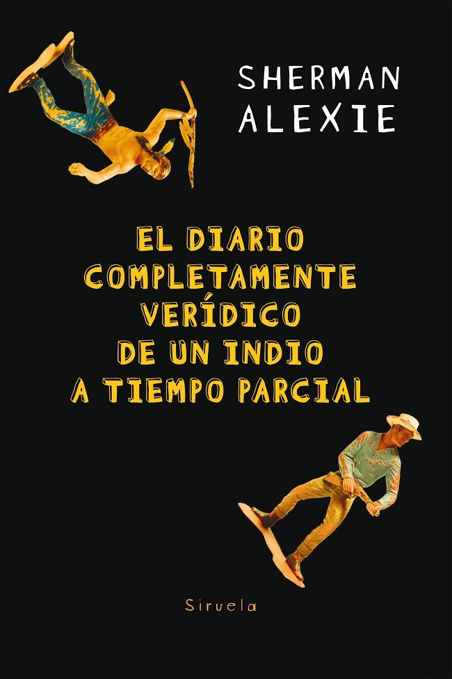 El diario completamente verídico de un indio a tiempo parcial | 9788417151966 | Sherman Alexie