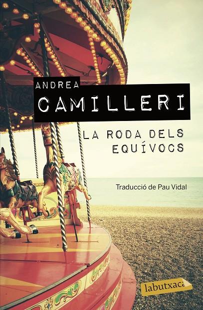 La roda dels equívocs B | 9788417423605 | Andrea Camilleri