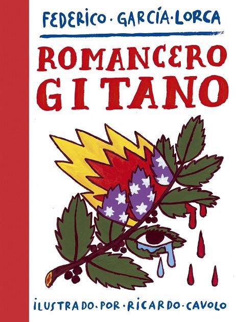 Romancero gitano ilustrado | 9788417858407 | Ricardo Cavolo