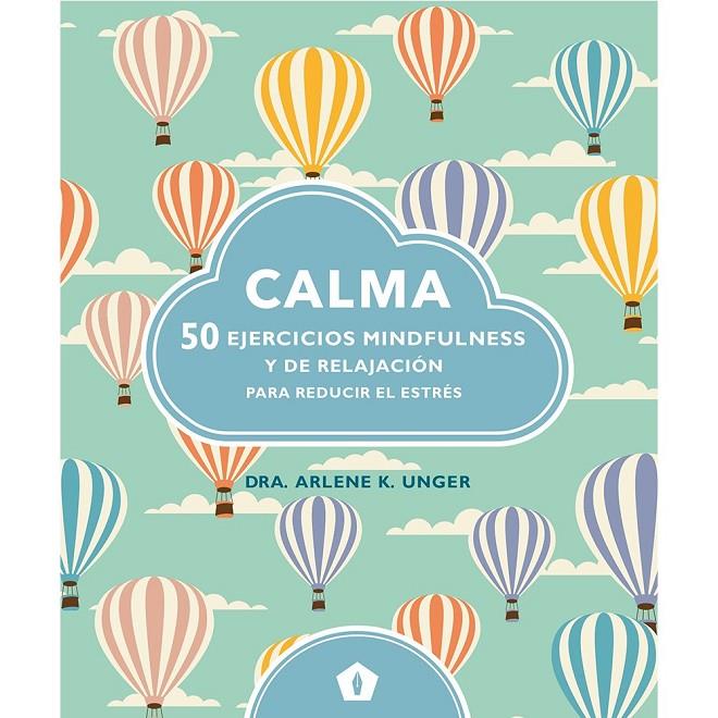 Calma (5 tintas) | 9788416407231 | Unger, Arlene K.