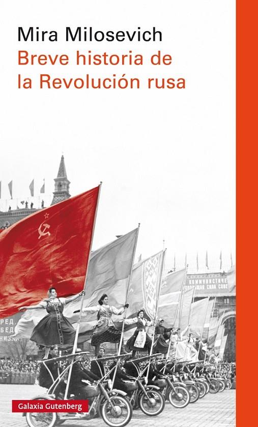 Breve historia de la Revolución rusa | 9788416734757 | Mira Milosevich