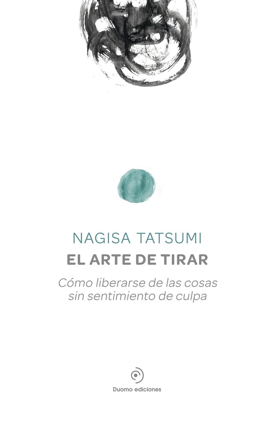 El arte de tirar | 9788416634156 | Nagisa Tatsumi