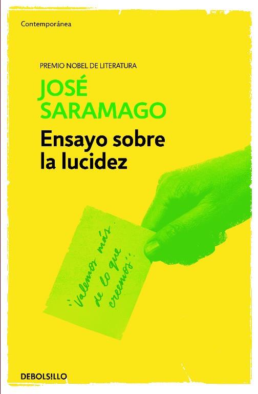 Ensayo sobre la lucidez | 9788490628768 | José Saramago