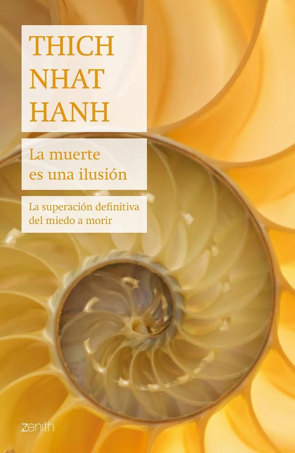 La muerte es una ilusión | 9788408187714 | Hanh, Thich Nhat