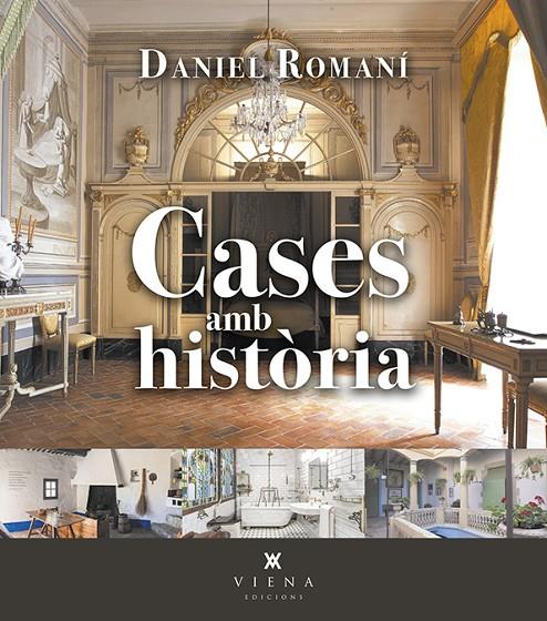 Cases amb història | 9788418908095 | Romaní Cornet, Daniel