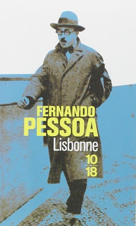 Lisbonne | 9782264026422 | Fernando Pessoa