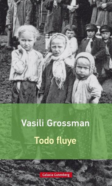 Todo fluye | 9788416734030 | Vasili Grossman