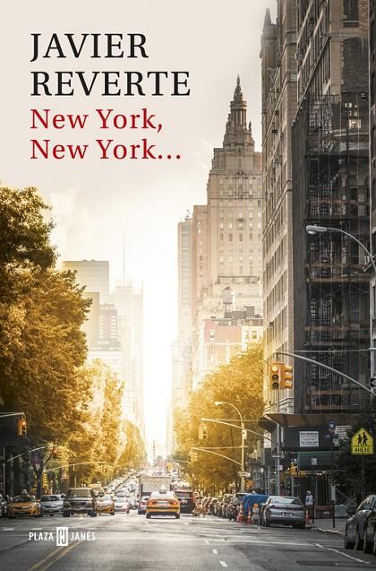 New York, New York... | 9788401017520 | Javier Reverte