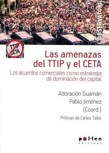 las amenazas del TTIP y el CETA | 9788416828050 | GUAMÁN, ADORACIÓN