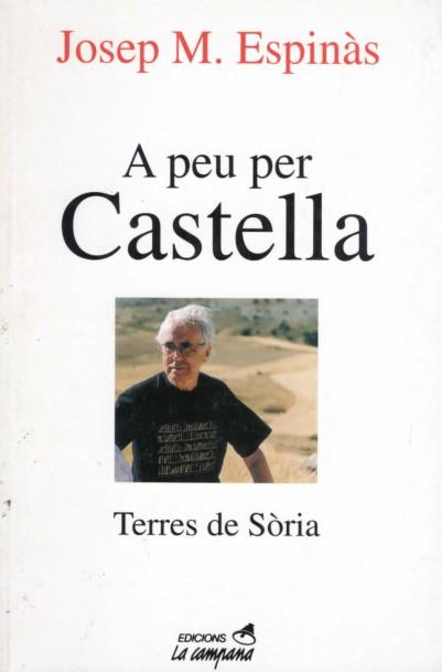 A peu per Castella | 9788488791689 | Josep Maria Espinàs