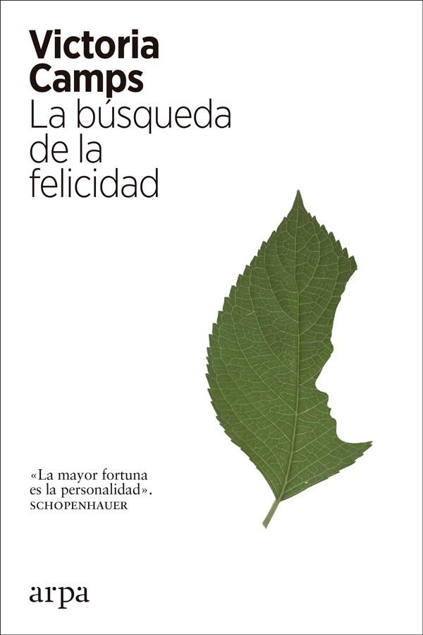 La búsqueda de la felicidad | 9788417623036 | Victoria Camps