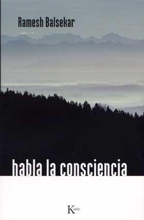 Habla la consciencia | 9788472455740 | Balsekar, Ramesh