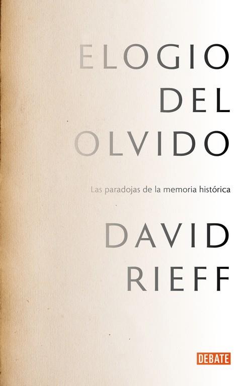 Elogio del olvido | 9788499925578 | David Rieff