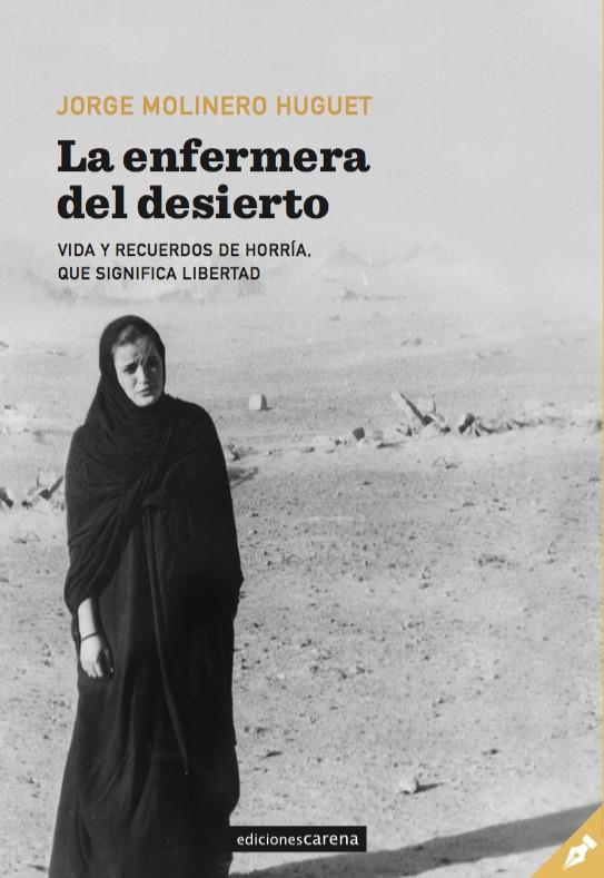 La enfermera del desierto | 9788417852382 | Jorge Molinero Huguet