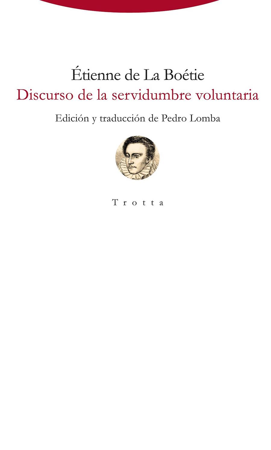 Discurso de la servidumbre voluntaria NE | 9788498798050 | Étienne de la Boétie