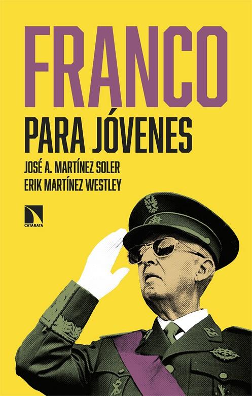 Franco para jóvenes | 9788410671133 | Martínez Soler, José A./Martínez Westley, Erik