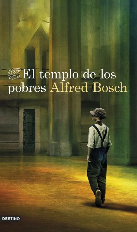 El templo de los pobres | 9788423361038 | Bosch, Alfred