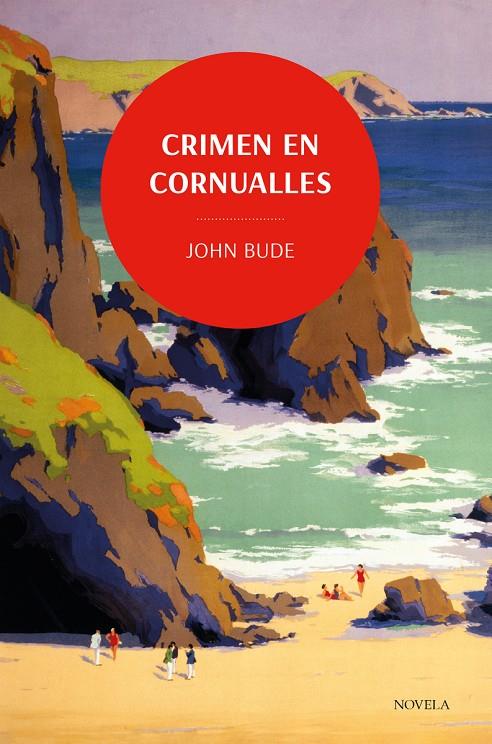 Crimen en Cornualles. Los clásicos de la novela negra de la British Library | 9788419521088 | Bude, John