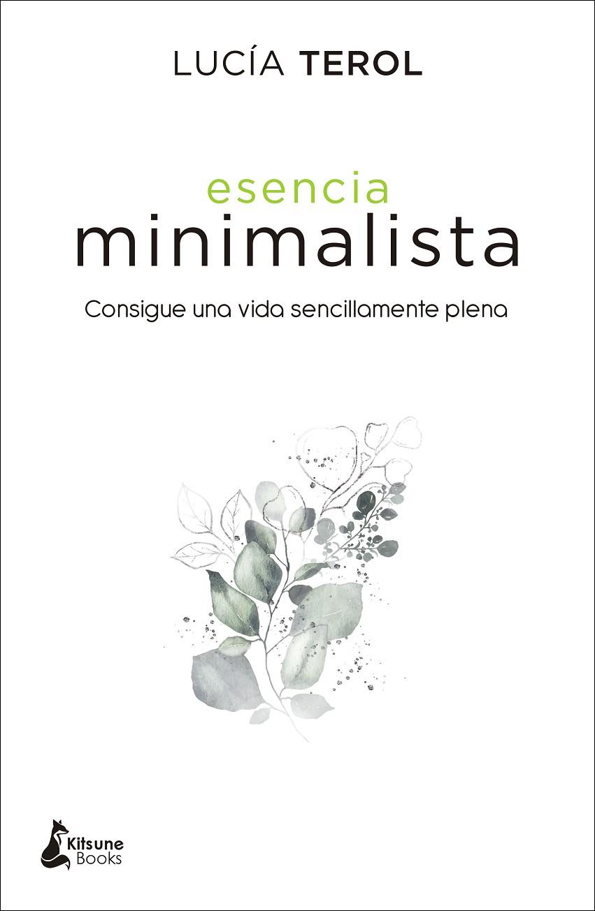 Esencia minimalista | 9788416788392 | Terol Hurtado, Lucía