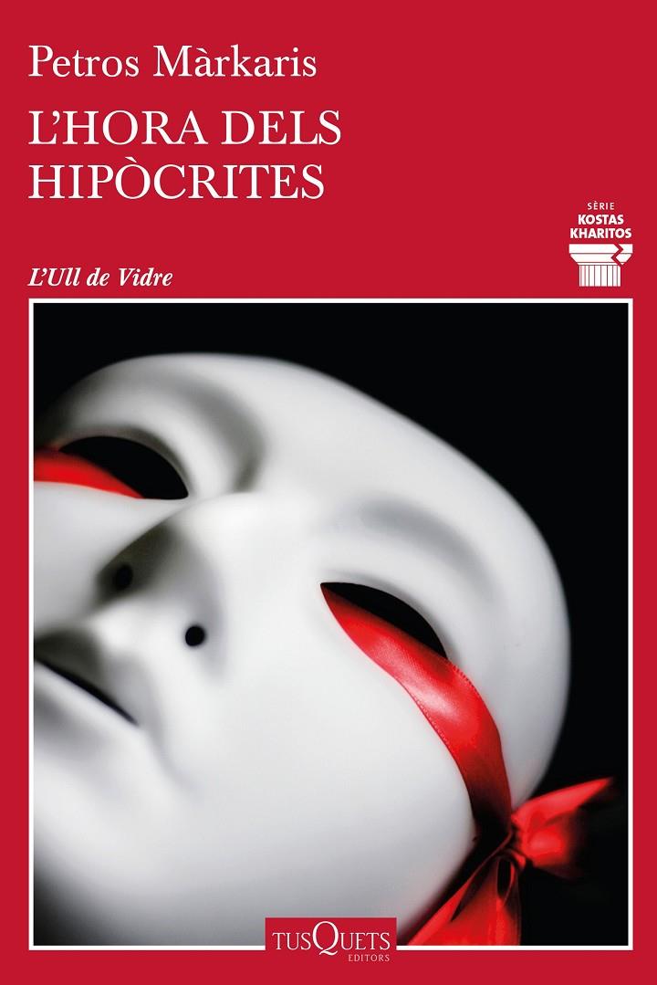 L hora dels hipòcrites | 9788490668092 | Petros Márkaris