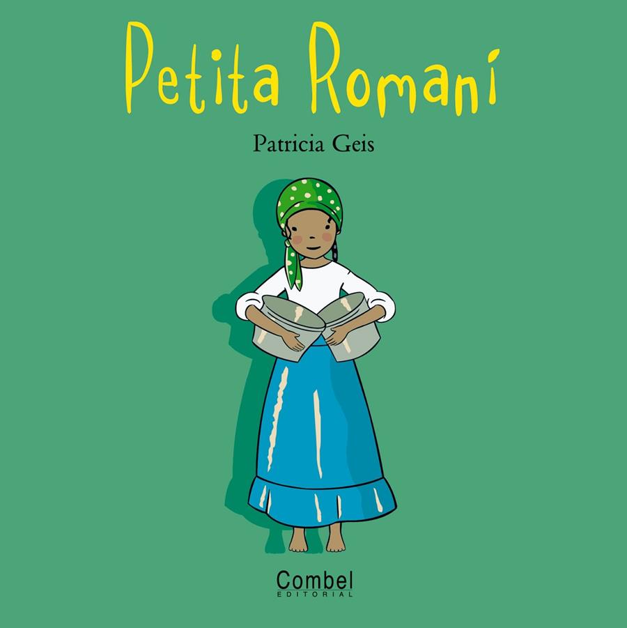 Petita romaní | 9788498251227 | Geis Conti, Patricia