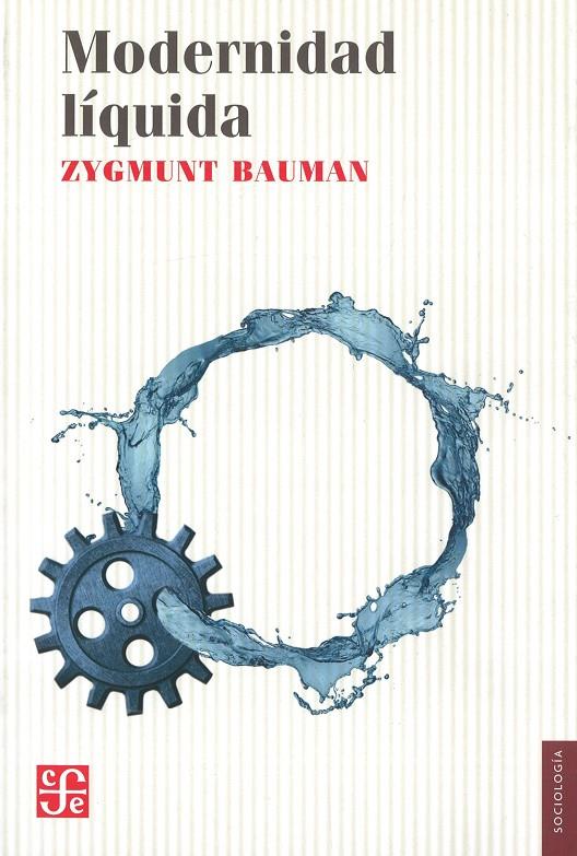 Modernidad líquida | 9788437507590 | Zygmunt Bauman