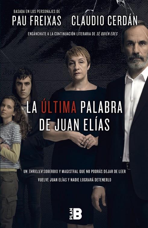 La última palabra de Juan Elías | 9788417001056 | Cerdán, Claudio / Freixas, Pau