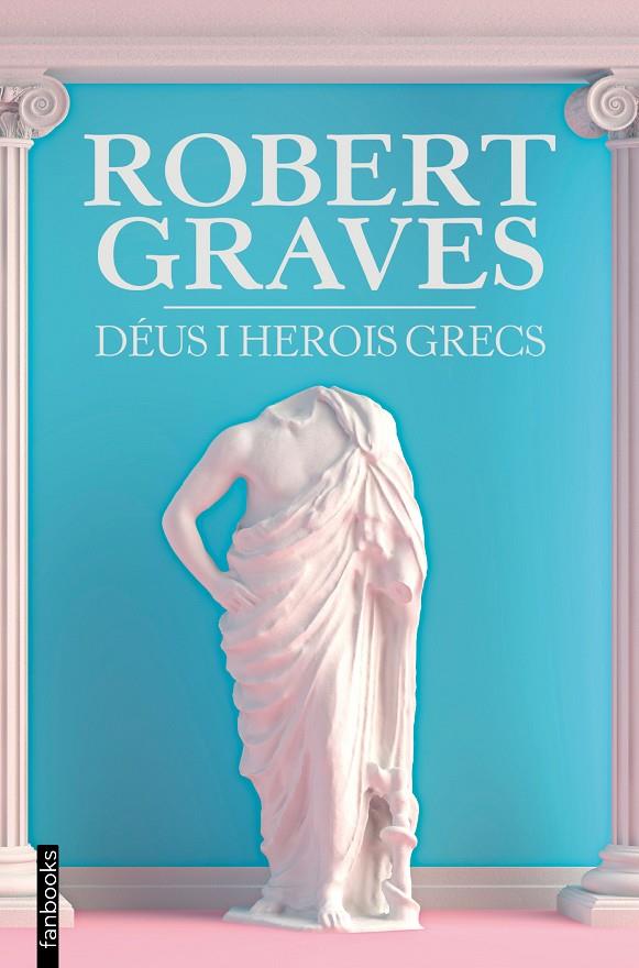 Déus i herois grecs | 9788418327773 | Graves, Robert