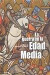 La guera en la Edad Media | 9788446031079 | Bennett, Matthew