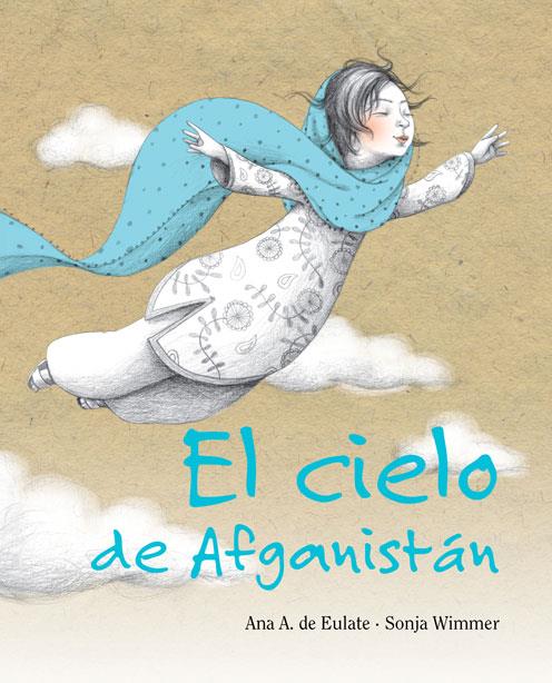 El cielo de Afganistán | 9788415503002 | Eulate, Ana