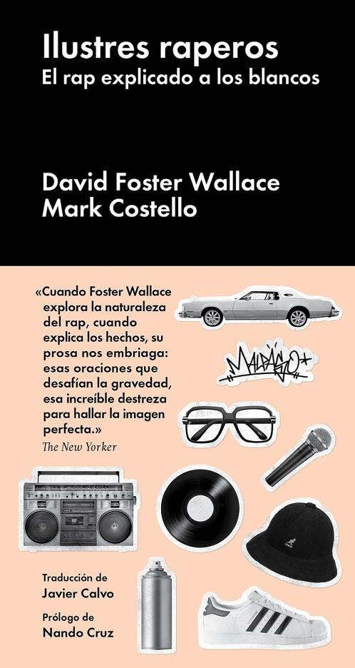 Ilustres raperos | 9788416665143 | Costello Mark / Foster Wallace David