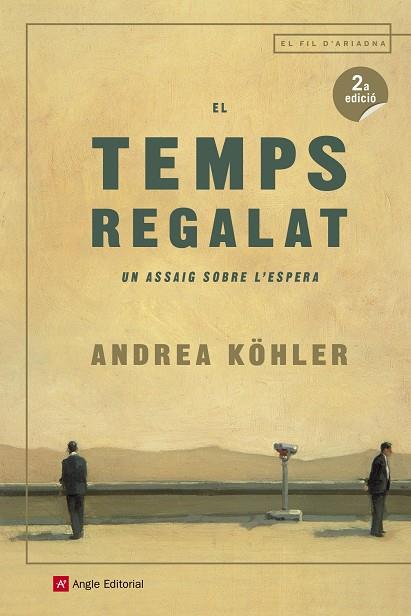 El temps regalat | 9788417214173 | Andrea Köhler